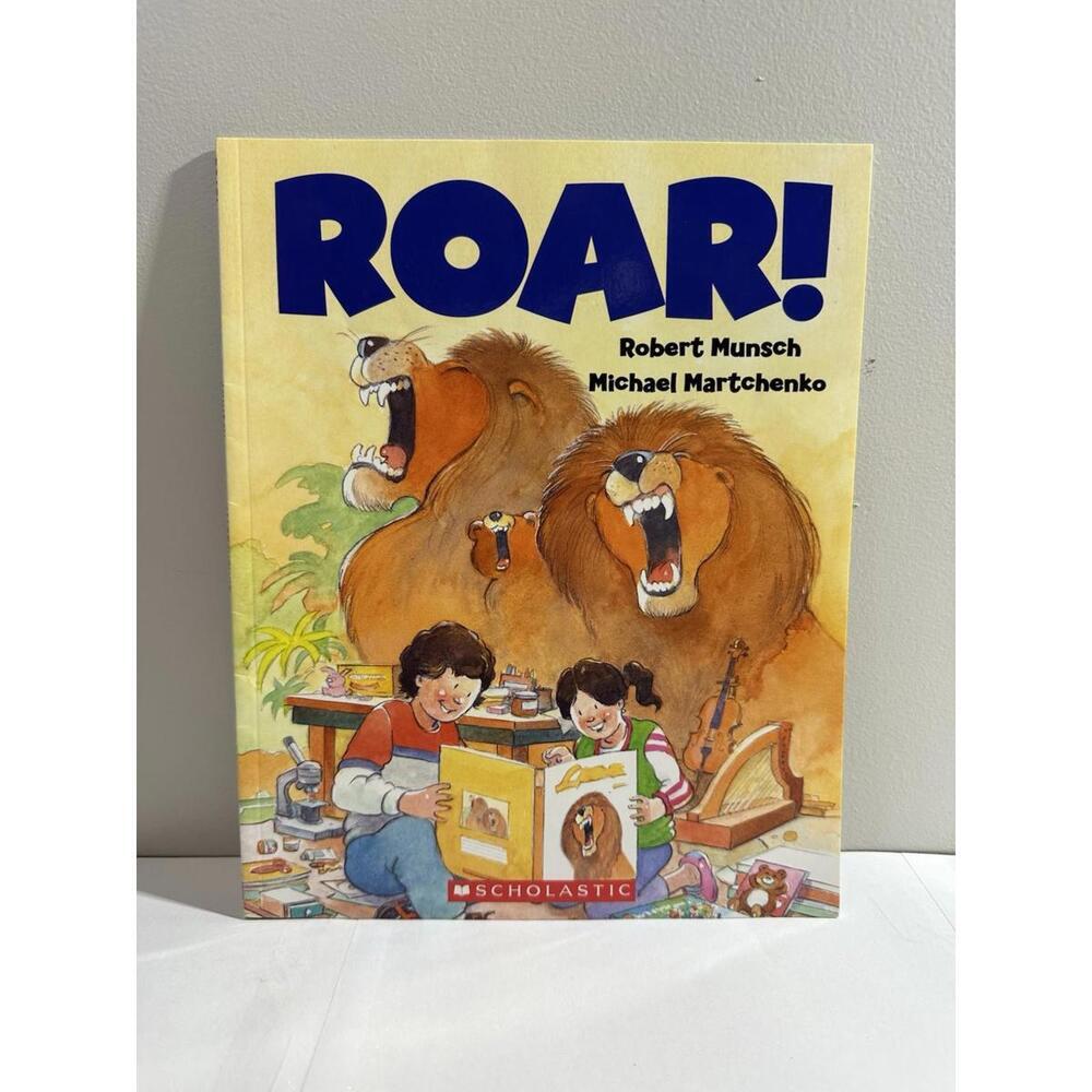 Roar! Robert Munsch